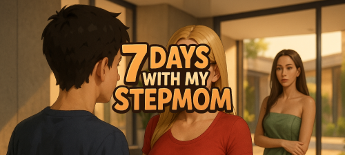 7 Days with my Stepmom